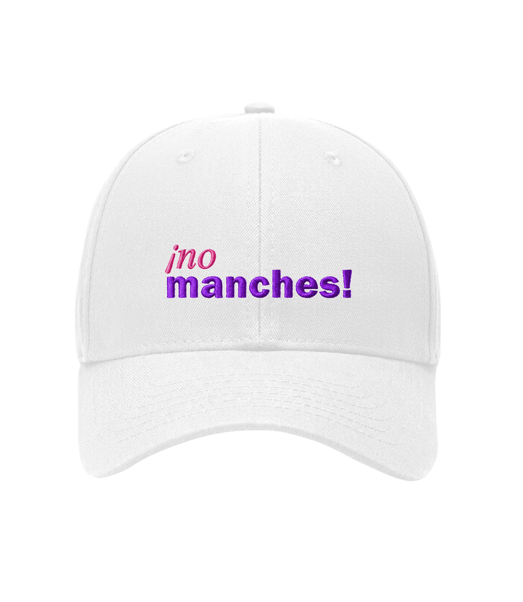 ¡no manches! - Curved Brim Cap