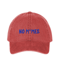 NO M*MES - Gorra Deslavada