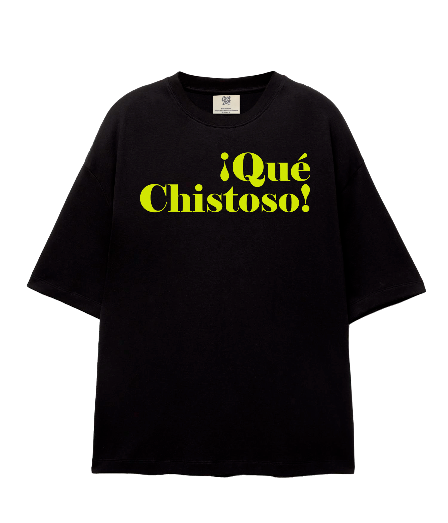 ¡Qué Chistoso! - Oversize T-shirt