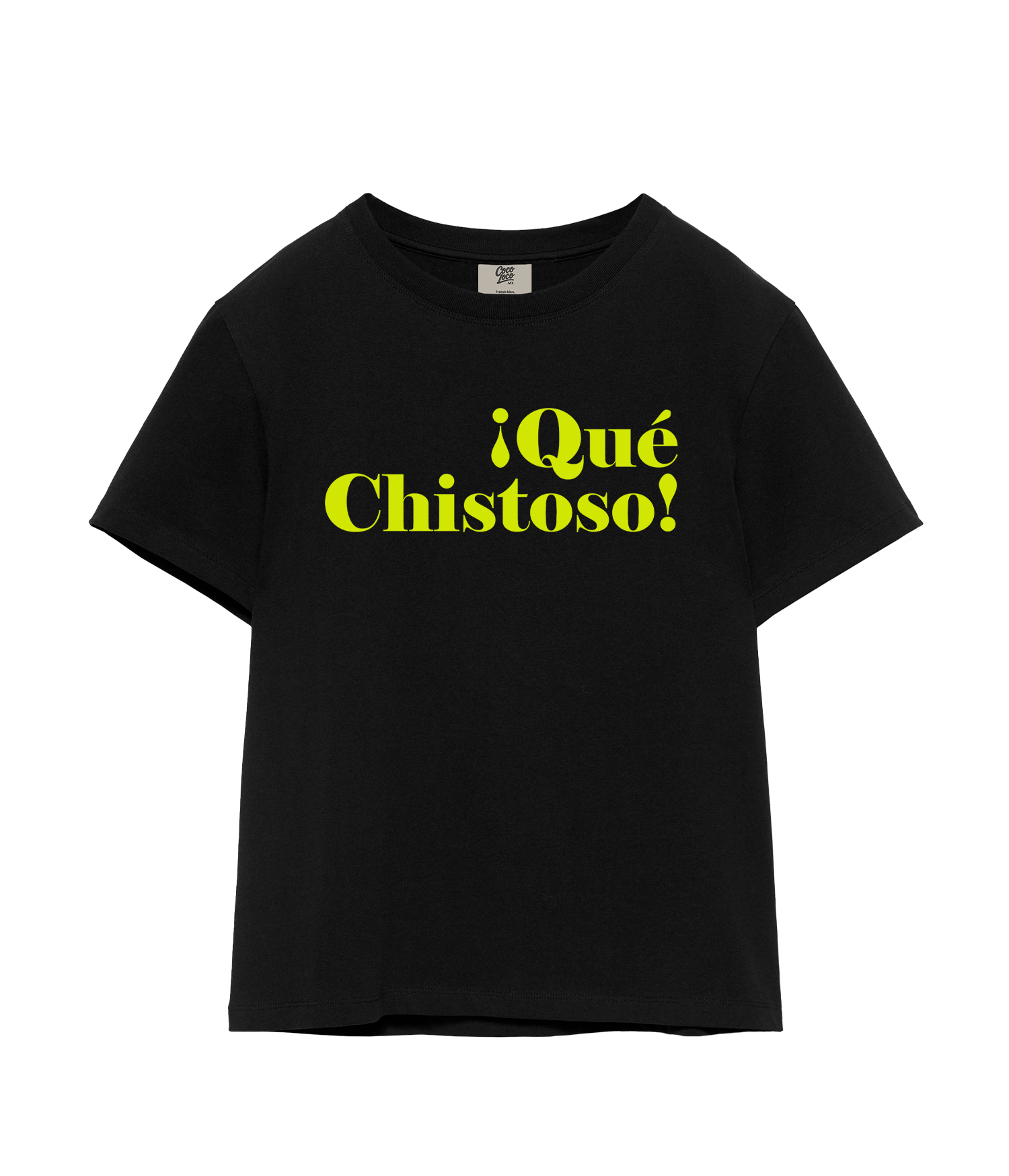 ¡Qué Chistoso! - T-shirt