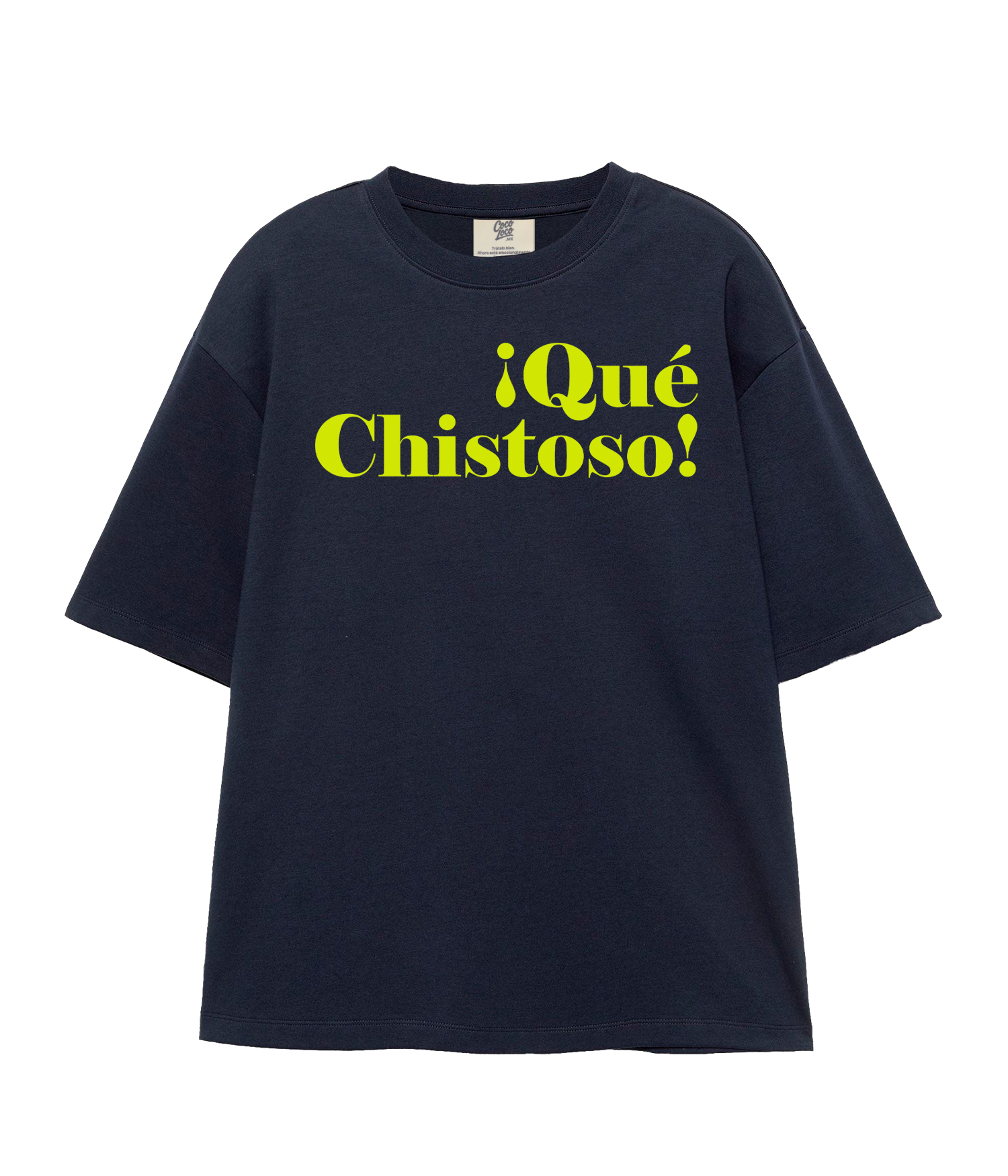 ¡Qué Chistoso! - Oversize T-shirt