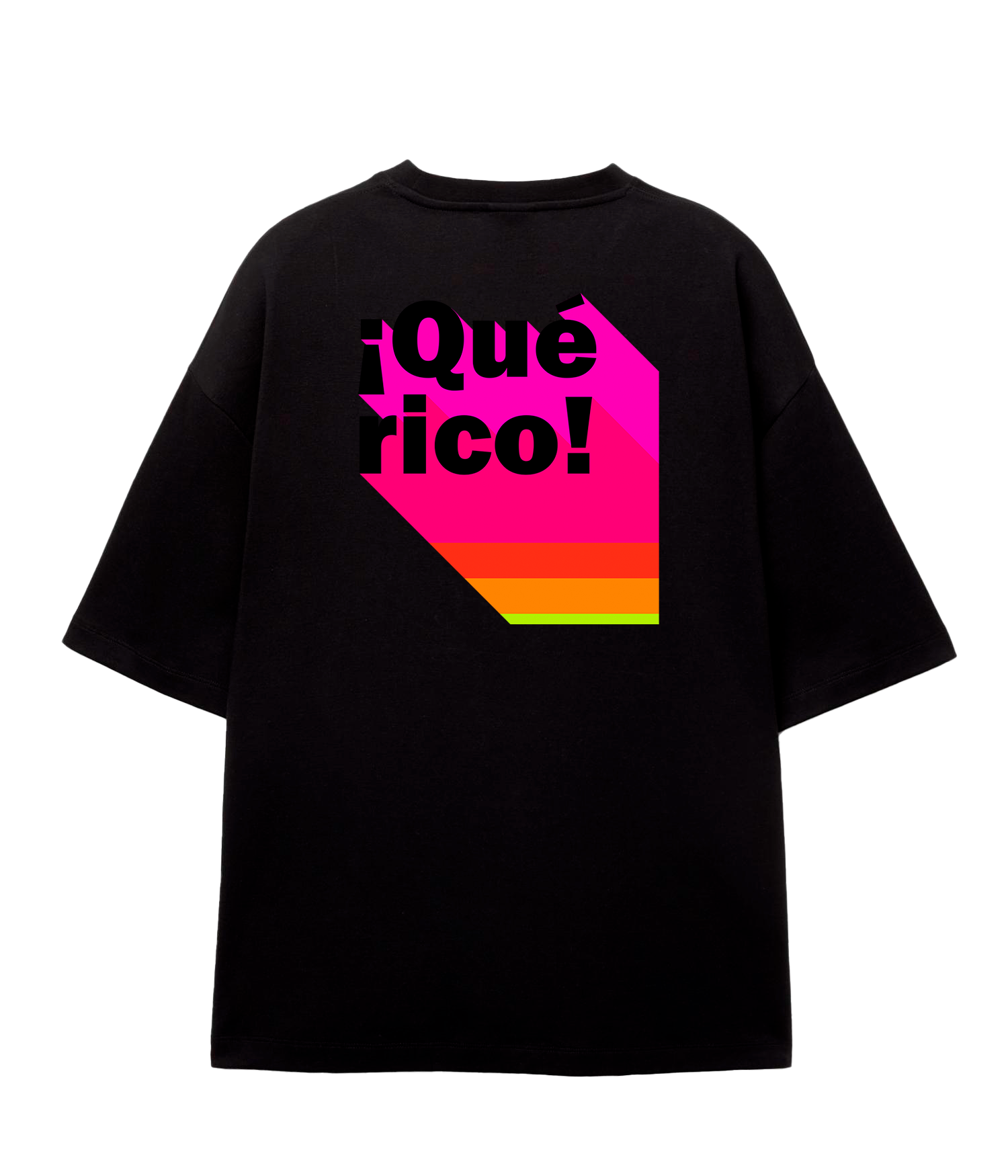 ¡Qué Rico! - Oversize T-shirt