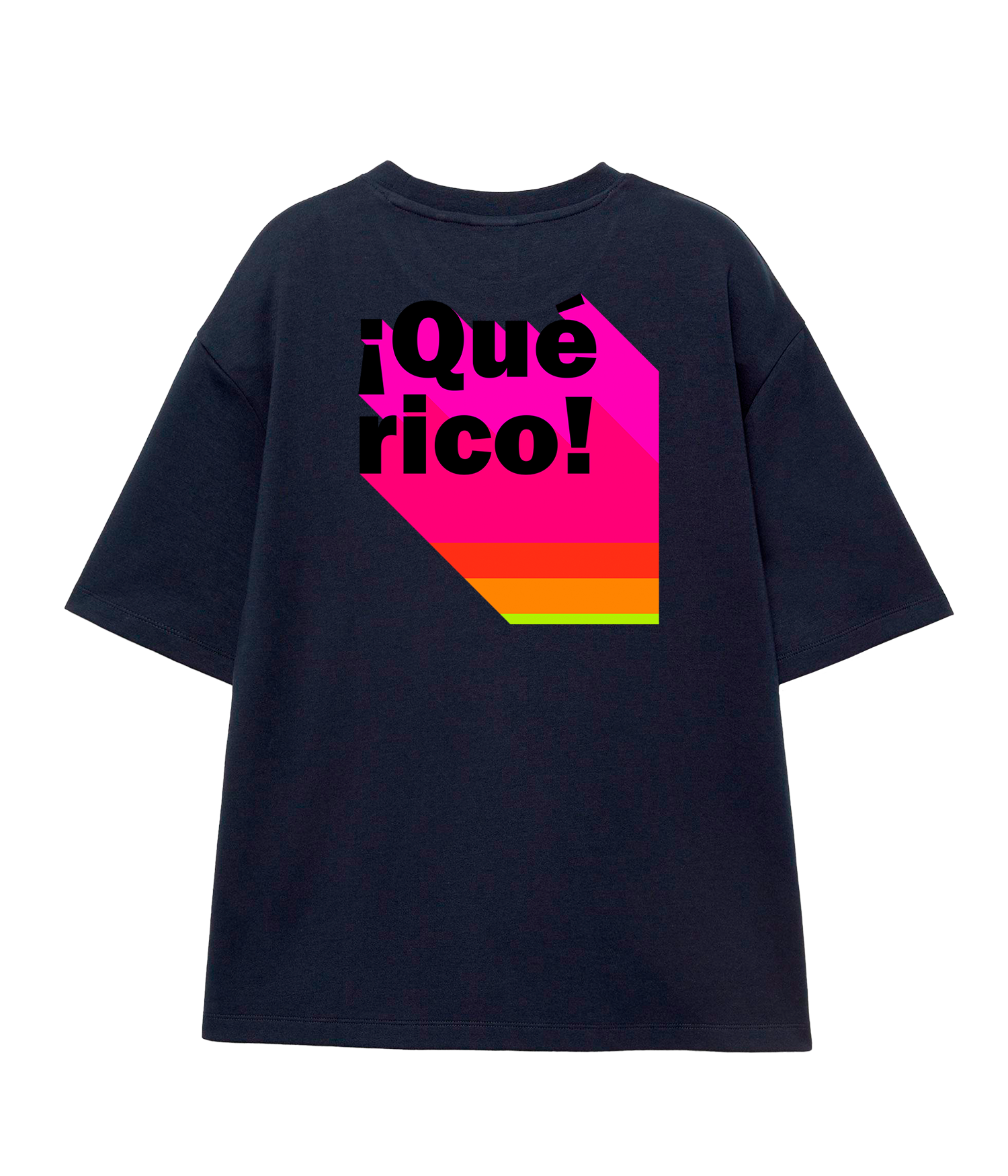 ¡Qué Rico! - Oversize T-shirt