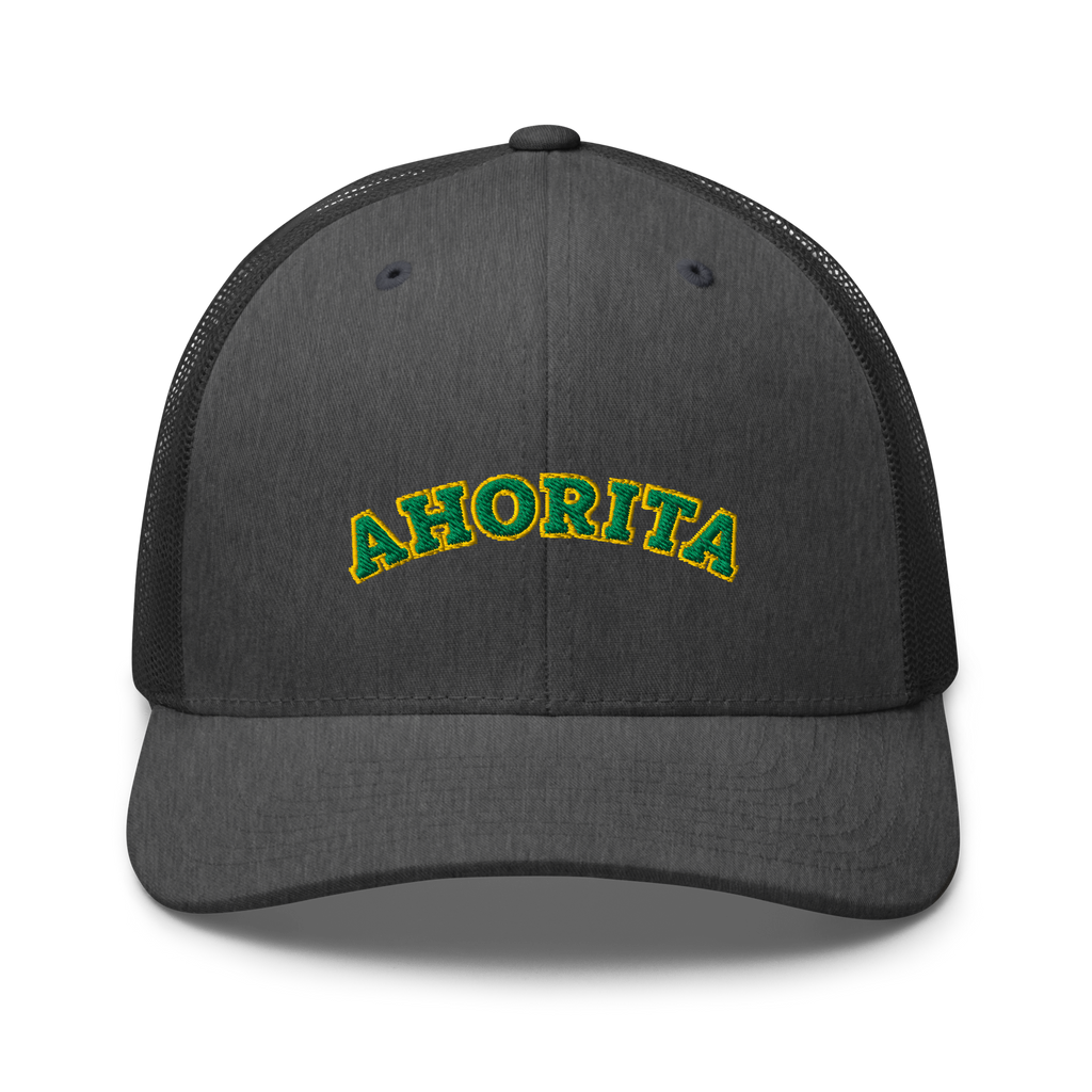 Ahorita - Trucker Hat