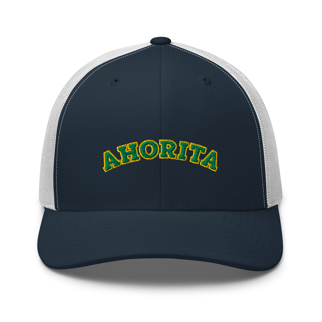 Ahorita - Trucker Hat