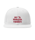 Soy tu Problema Favorito - Flat Brim Cap