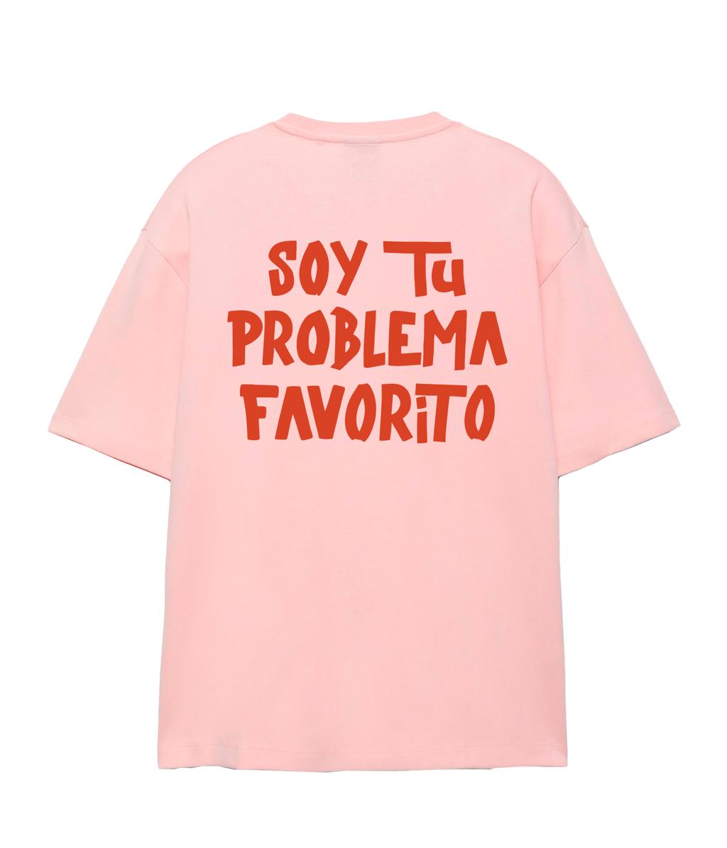 Soy tu Problema Favorito - Oversize T-shirt