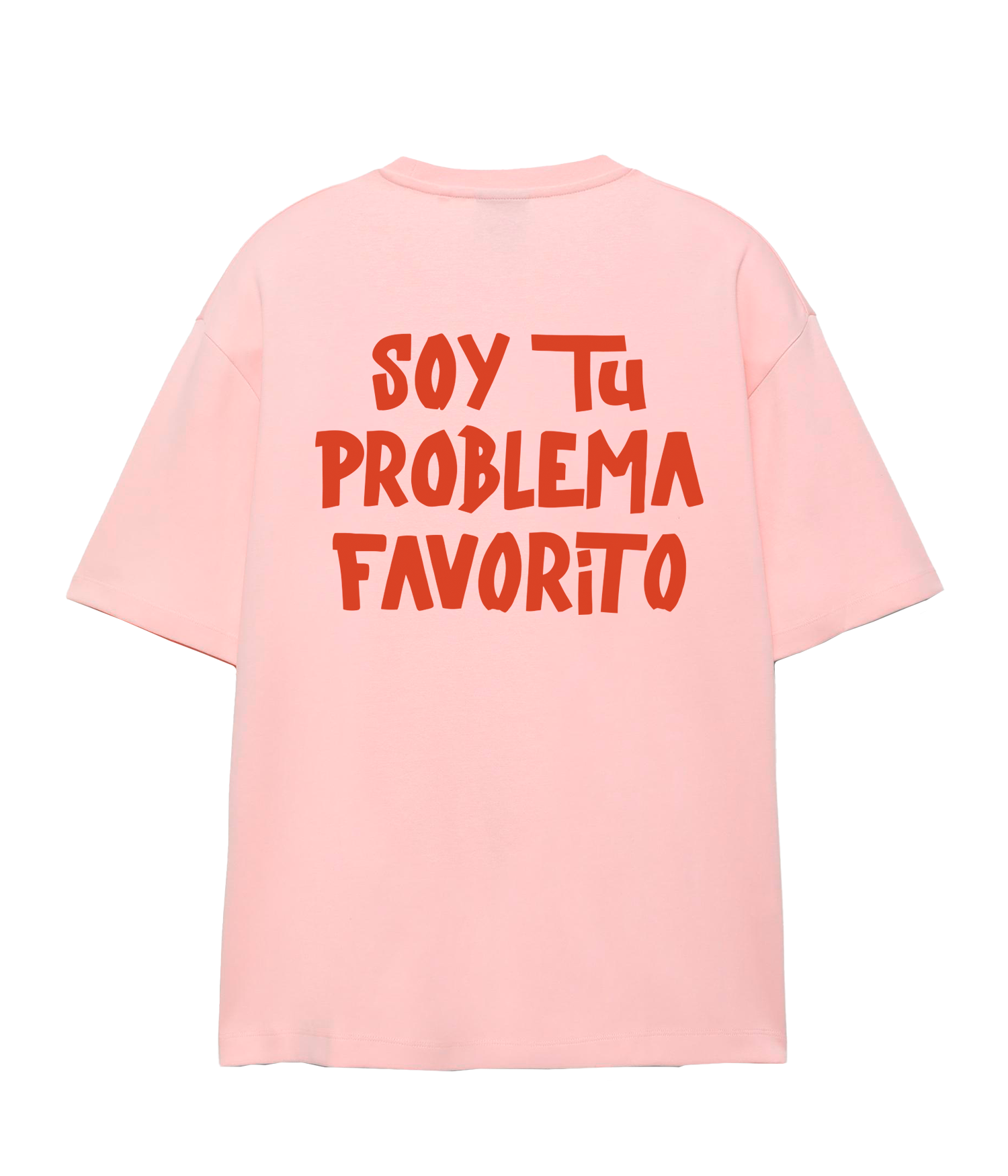 Soy tu Problema Favorito - Oversize T-shirt