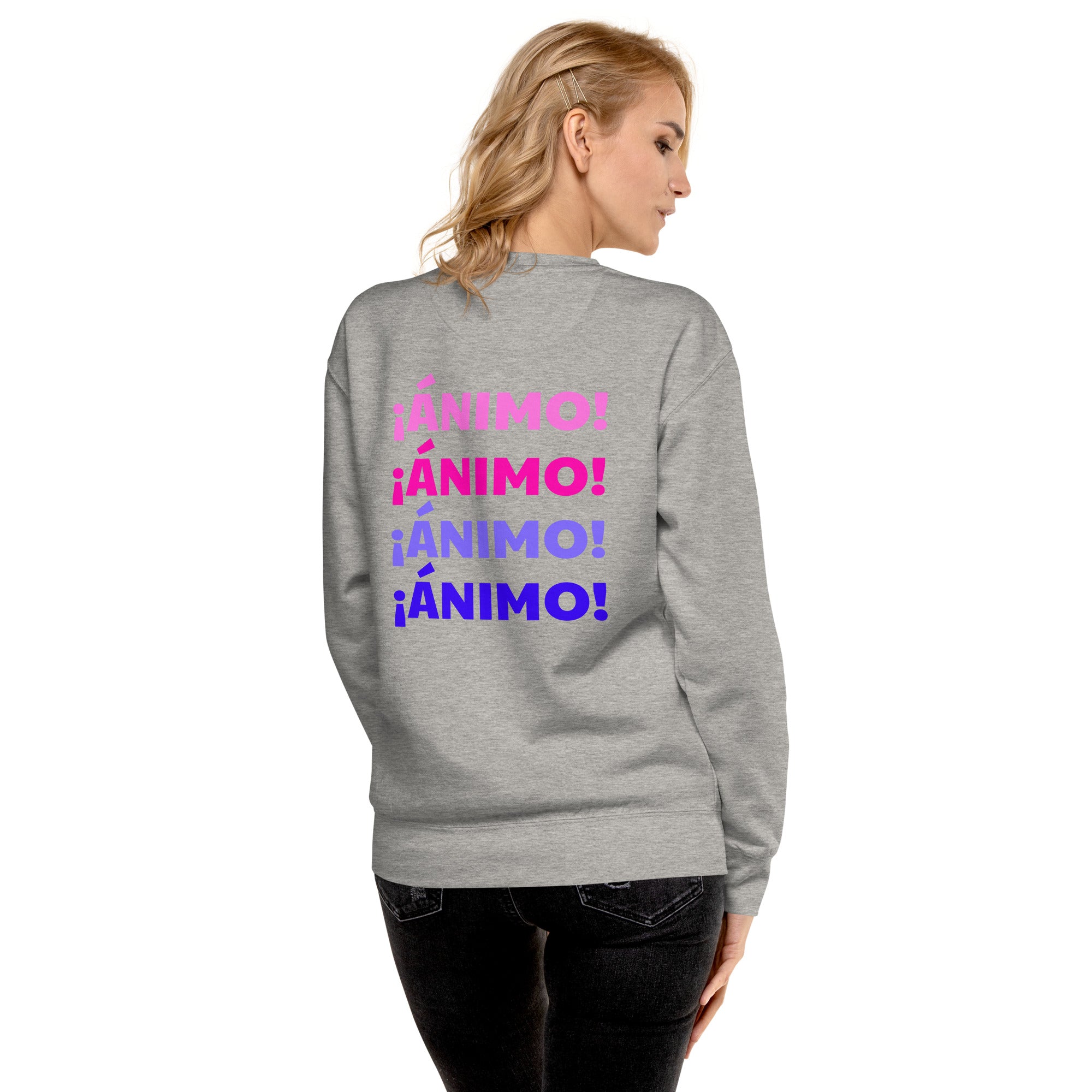 ¡Ánimo! - Unisex Sweatshirt