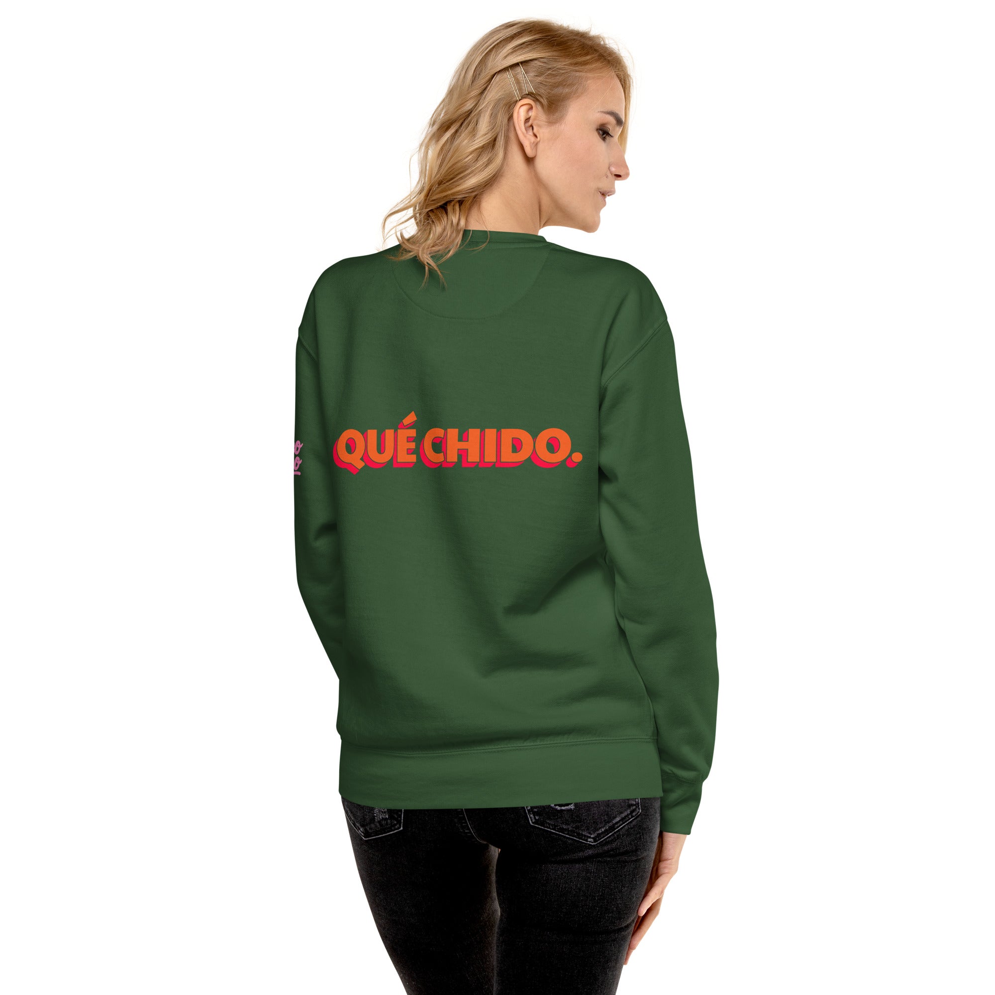 ¡Qué chido! - Unisex Sweatshirt