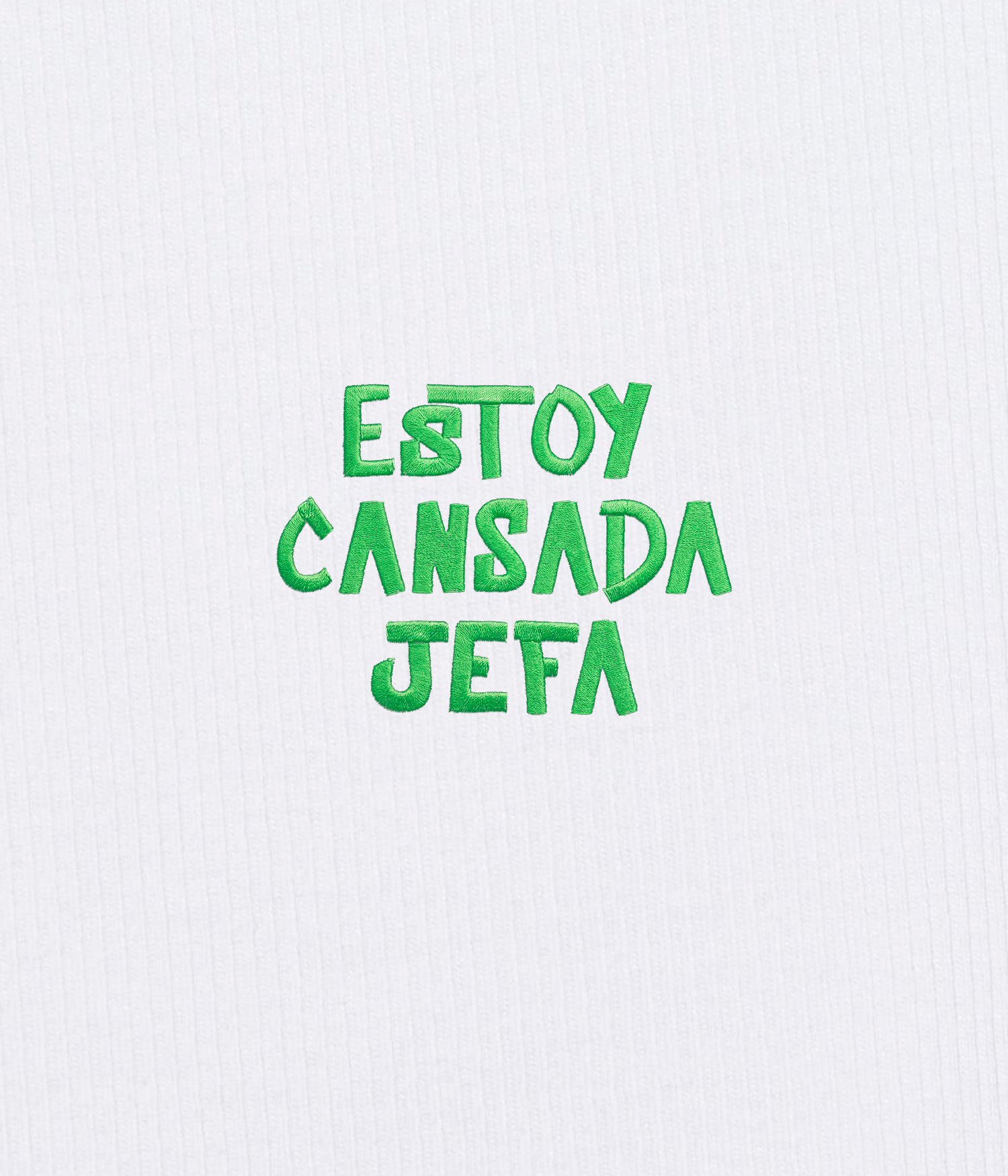 Estoy cansada Jefa - Tank Top