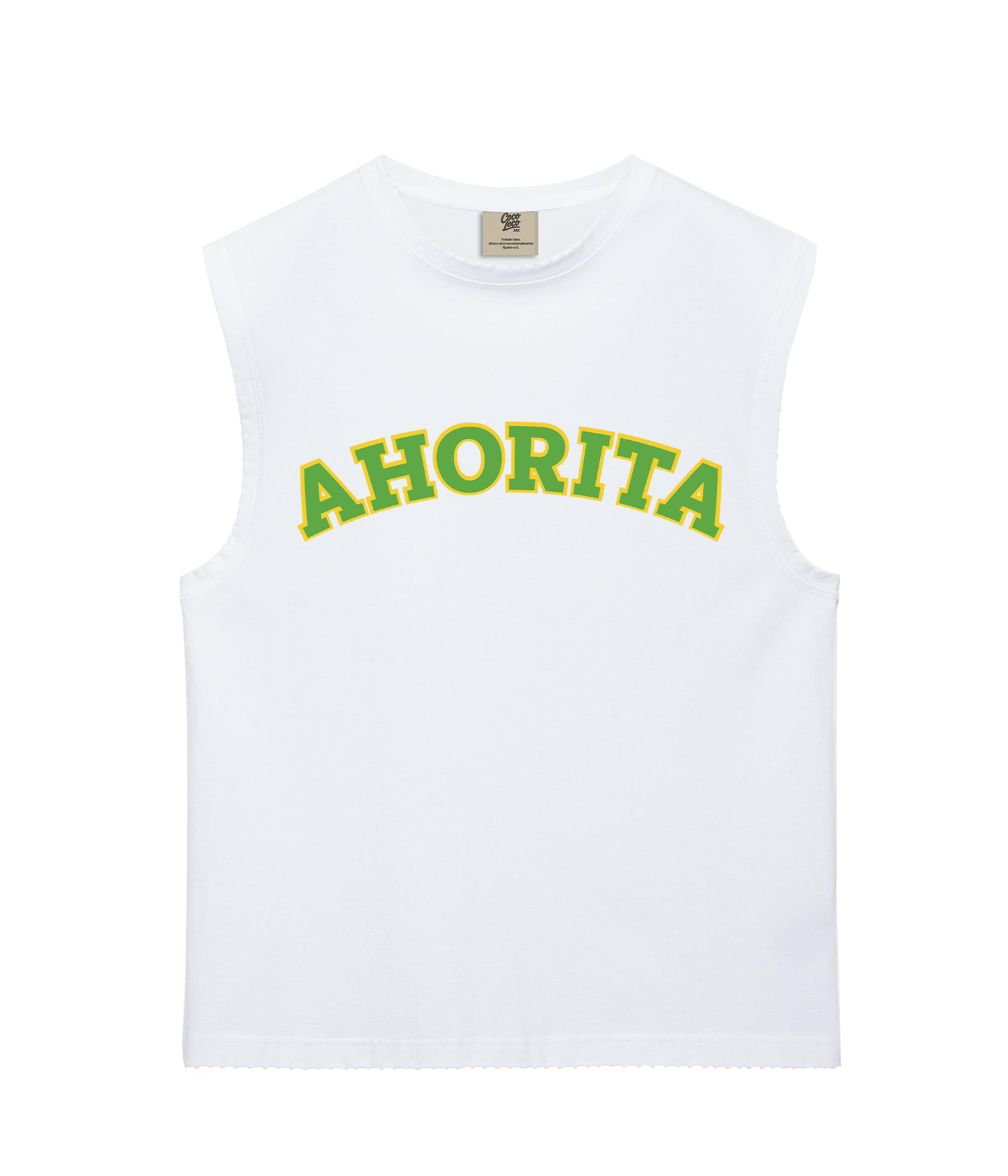 Ahorita - Camiseta sin mangas
